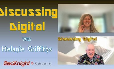 Discussing Digital with Melanie Griffiths – Transcript